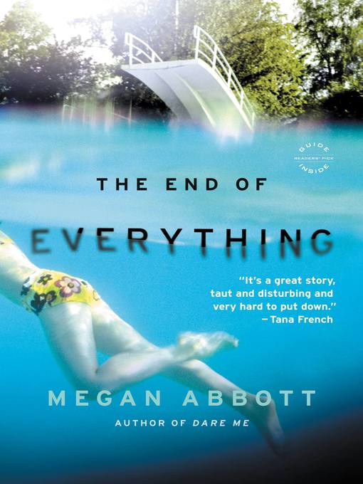 Title details for The End of Everything by Megan Abbott - Wait list